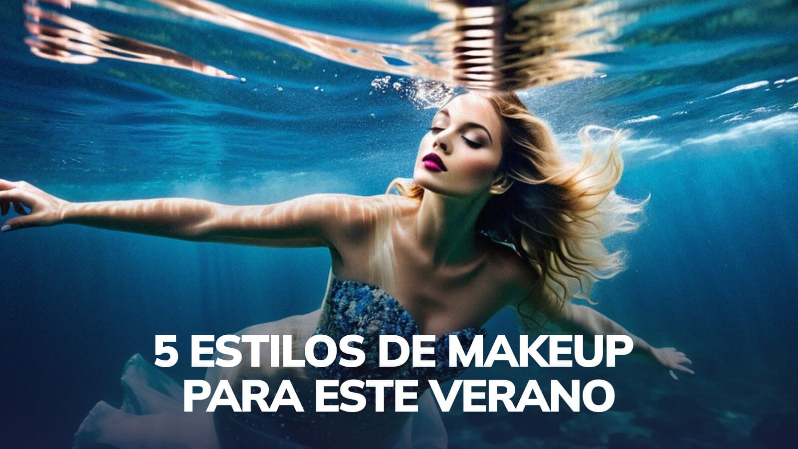 5 Tendencias de maquillaje para este Verano