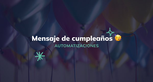 Mensaje de Compleaños Automático